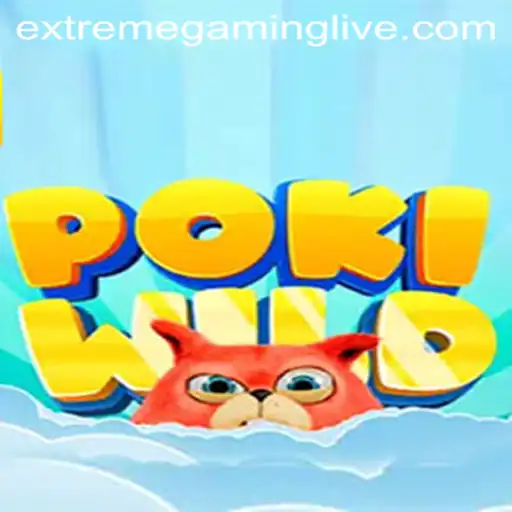 Discover the Thrilling World of PokiWild: An ExtremeGaming Adventure